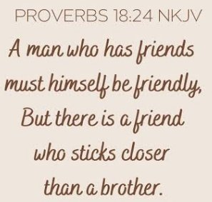 Geesquad's tweet photo. A man who has friends must himself be friendly, but there is a friend who sticks closer than a brother. Proverbs 18:24
HappySunday🤗🤗 https://t.co/fpP2giFqRk