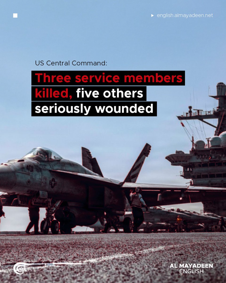 MayadeenEnglish's tweet image. The #US Central Command said in a statement that three American service members were killed in Iranian retaliatory strikes. This follows the US-Israeli aggression against #Iran.

The statement added that five others were seriously wounded.