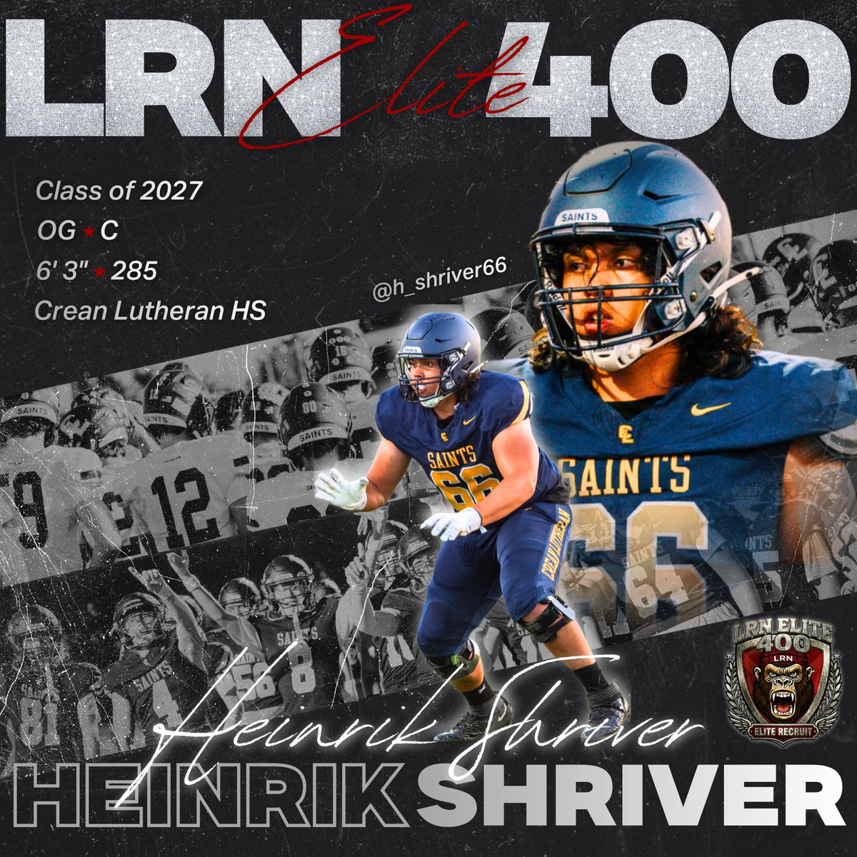🚨 Welcome to the LRN Elite 400 🚨

2027 OL Heinrik Shriver
OG | C
6'3" | 285 lbs
Crean Lutheran HS (CA)
Physical interior offensive lineman with strong size and versatility. Tough, powerful presence on the offensive line with continued upside.
Excited to support Heinrik