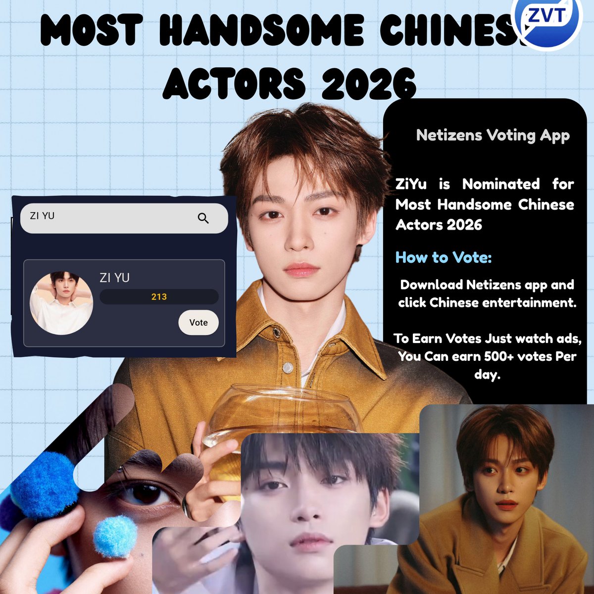 ✨ 2026 Most Handsome Chinese Actors – VOTE FOR ZIYU! ✨
 
🗳️ BOTH App + Website votes count – don’t miss either!
💡 Get 500+ votes daily by watching app ads
🏆 Top 10 hit Times Square billboard &amp; major news
👑 Winner lands exclusive magazine cover
⏰ LAST DAY TO VOTE: JUNE 30TH