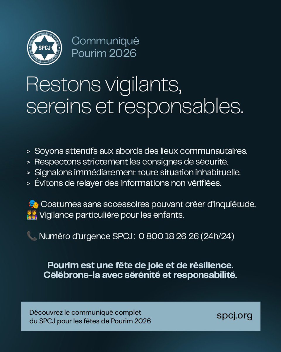 #Pourim : #Vigilance et #confiance 

Dans le contexte du conflit avec l’Iran, la vigilance est renforcée, y compris en France.
Les célébrations sont maintenues et sécurisées avec les autorités.

👉 Vigilance. Sérénité. Responsabilité.

📞 0 800 18 26 26 (24h/24)

Consignes ici ⬇️