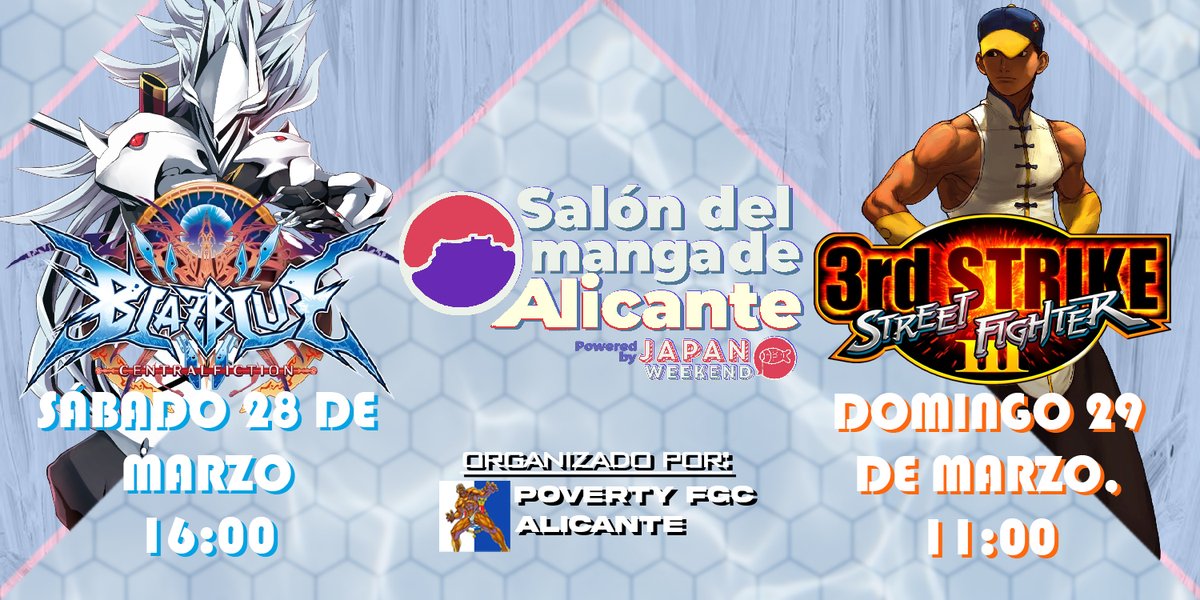 PovertyFGCALC's tweet photo. ¡Este año tenemos el placer de formar parte del #SalonDelMangaDeAlicante de @Japan_Weekend con dos torneos gratis!

👽 BlazBlue: Central Fiction
Sábado 28 - 16:00

🥋 Street Fighter III: 3rd Strike
Domingo 29 - 11:00

¡Y partidas libres todo el finde!

⬇️ Apúntate aquí debajo ⬇️ https://t.co/dzdUSDNYLP