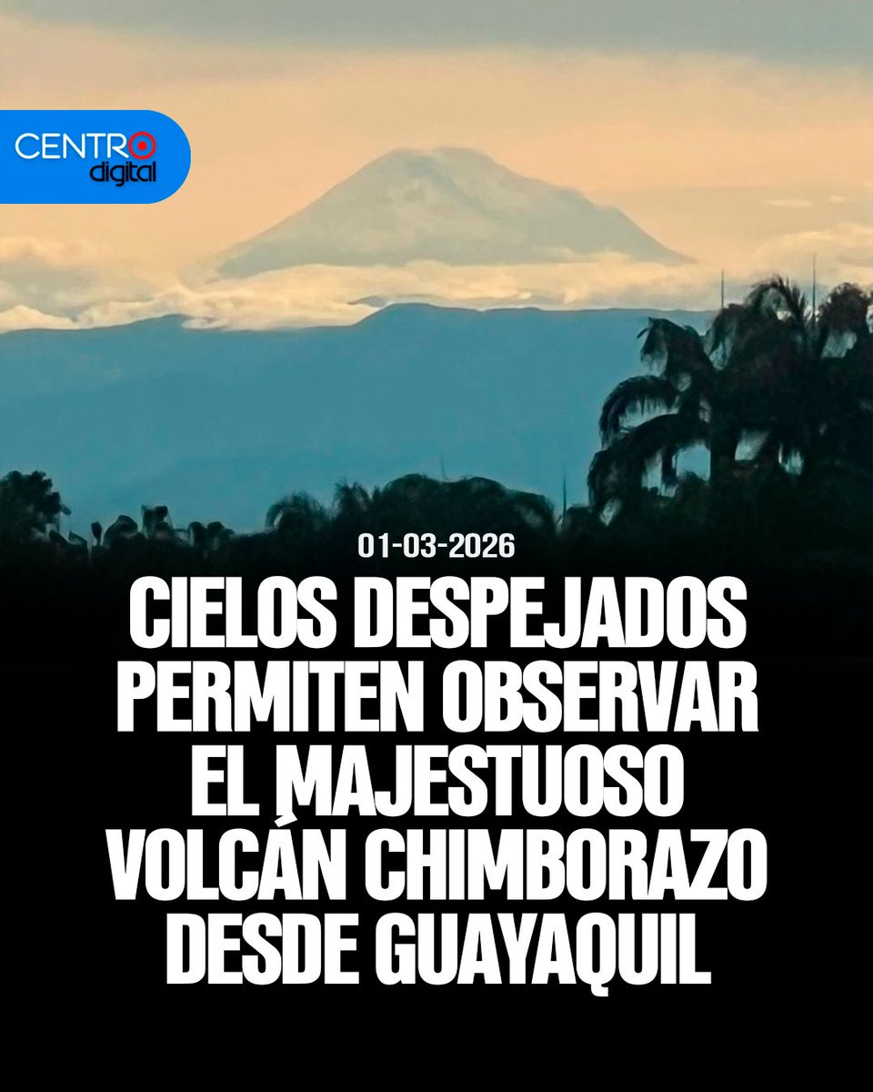 radiocentroec's tweet photo. #ATENCION | El Chimborazo se dejó ver hoy desde Guayaquil gracias a cielos despejados y condiciones atmosféricas favorables. La imponente silueta nevada sorprendió a los ciudadanos, que compartieron imágenes del inusual avistamiento.
Los detalles ➡️ https://t.co/yOGNl7UX81

📌 Síguenos en WhatsApp: https://t.co/Ct1vNXnskR  
📌 Síguenos en telegram: https://t.co/sU5hKvIJwU