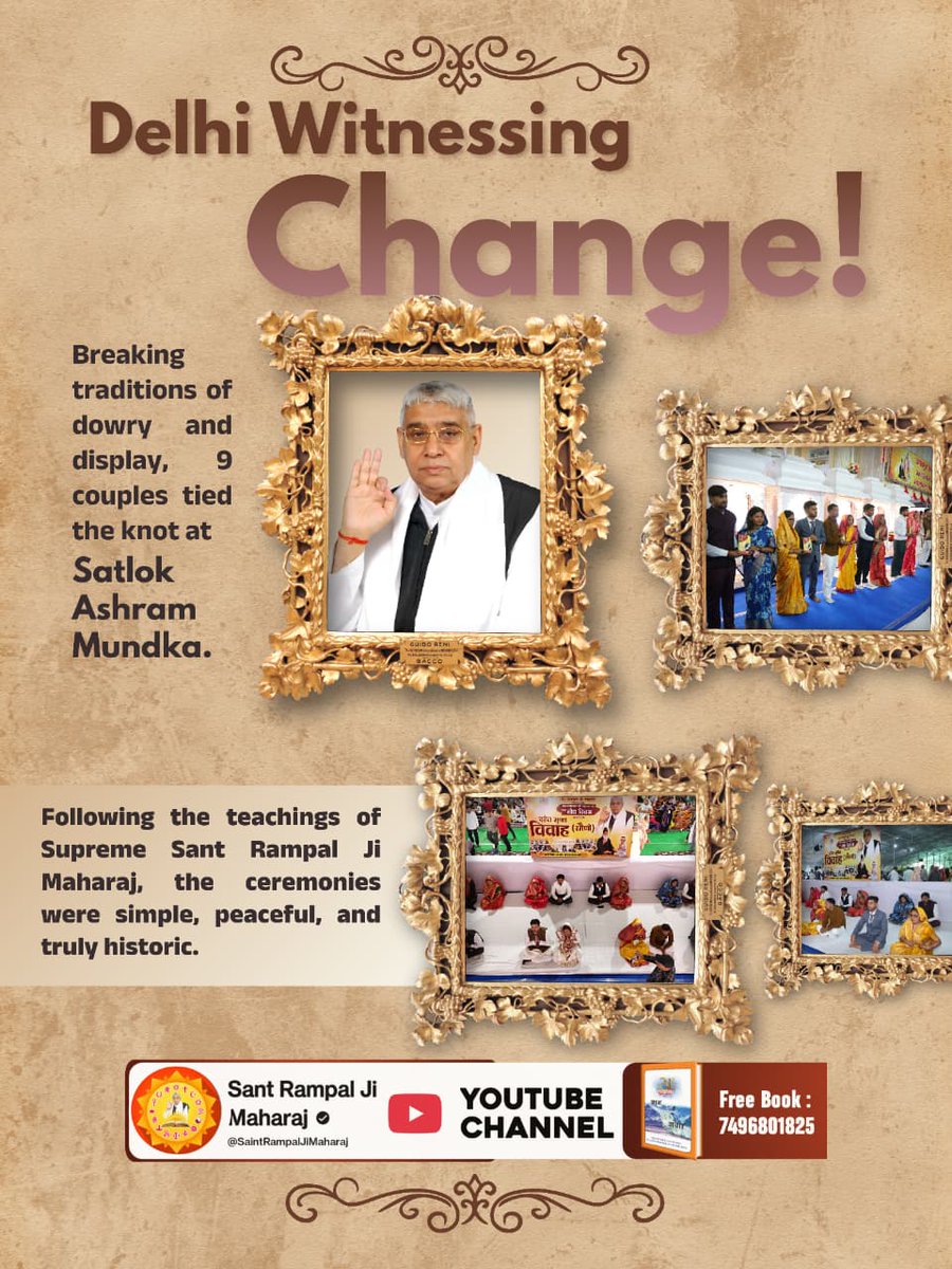 #दहेज_के_दानव_का_खात्मा
Delhi witnessed change as 9 couples married at Satlok Ashram Mundka, rejecting dowry and show. Inspired by Sant Rampal Ji Maharaj, the weddings were simple, peaceful, and historic.
Sant RampalJi Bans Dowry