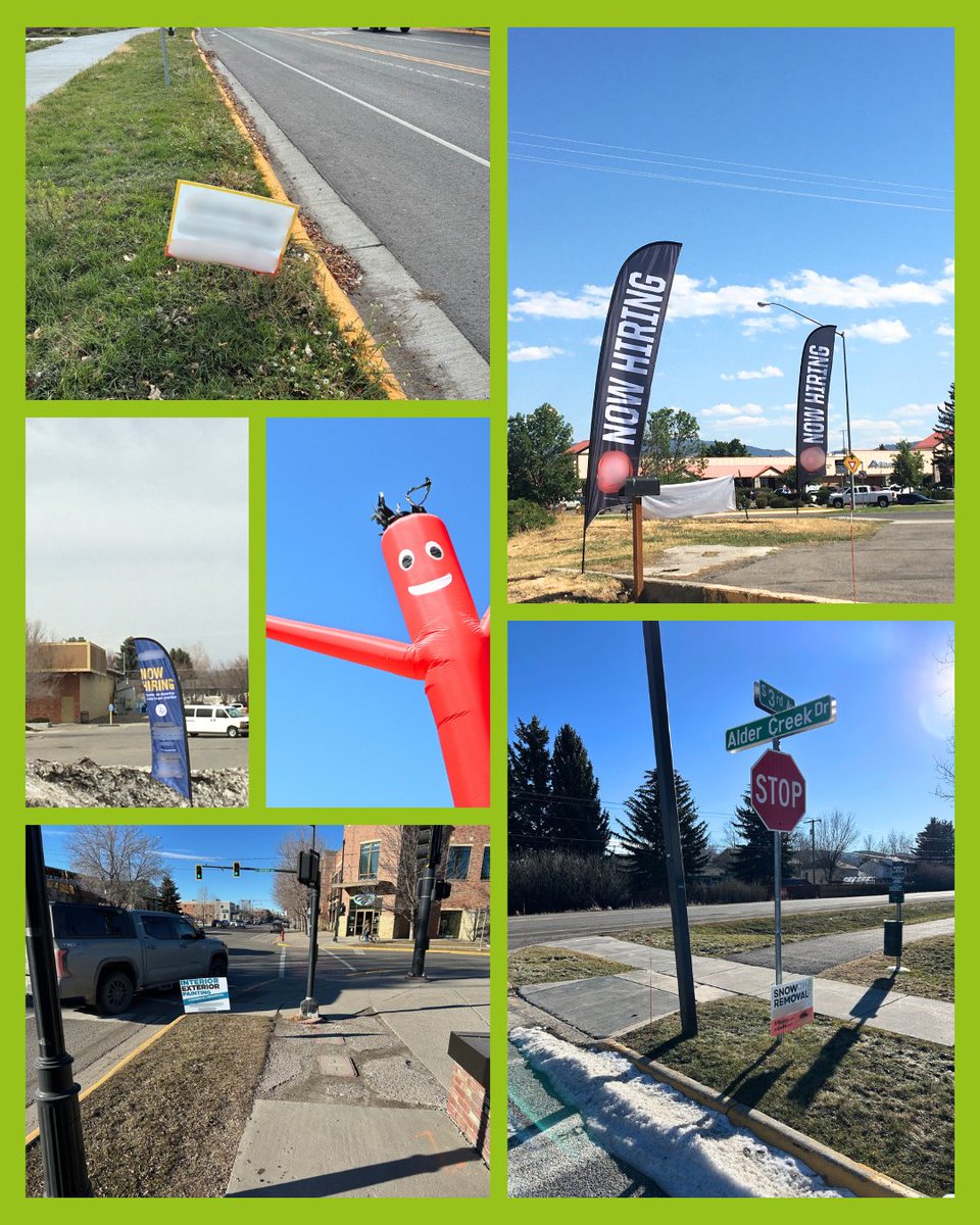 Reminder that in Bozeman, temporary or portable signs aren’t allowed in ...