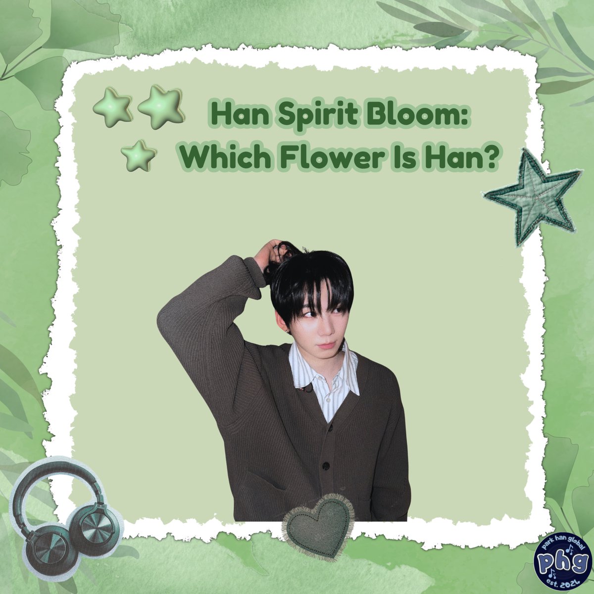 ParkHanGlobal's tweet photo. 🌸 𝐇𝐚𝐧 𝐒𝐩𝐢𝐫𝐢𝐭 𝐁𝐥𝐨𝐨𝐦: 𝐖𝐡𝐢𝐜𝐡 𝐅𝐥𝐨𝐰𝐞𝐫 𝐈𝐬 𝐇𝐚𝐧?

Parkhadans!

You’ve found your flower from last night’s activity… now it’s time for Han!

Reply to this tweet with a picture of Han and a flower that reminds you of him. It can be based on his energy, personality, or simply the vibe he gives you in that photo.

We’re curious to see which flowers Han will receive in our Parkhadan garden. Don’t forget to include the hashtags below ⬇️

ROOTED AS PARKHADANS WEEK
#GrowWithHanSpirit
#HappyParkhadansWeek
#해피박하단주간