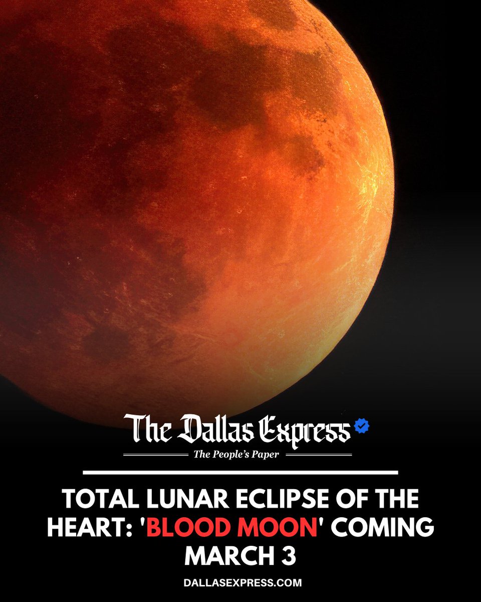 DallasExpress's tweet image. A total lunar eclipse will cast Earth's shadow across the full moon on March 3, creating a reddish "blood moon" visible in the early morning.

dallasexpress.com/health/the-nig…