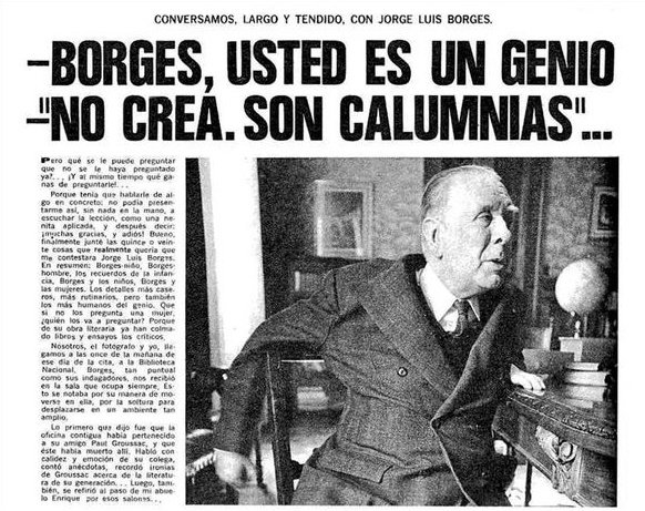 Borges aparte del hombre serio que conocemos, tenía un gran sentido del humor, y los periodistas solían ser blanco de él.
Compartimos algunas de sus ocurrentes e inteligentes respuestas.

📚✒️

En Roma un periodista trataba de poner en aprietos a Borges. Como no lo lograba,