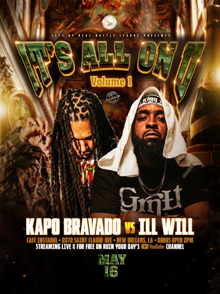LetsBeReal_BL's tweet photo. “Any ill will toward Ill Will, Ill will get ill and you..” welp.. Good Luck Kapo 😔

Kapo Bravado vs Ill Will  ‼️🔥

#LBR #BitchWazzam #YakTown https://t.co/PGHu9UnXeJ