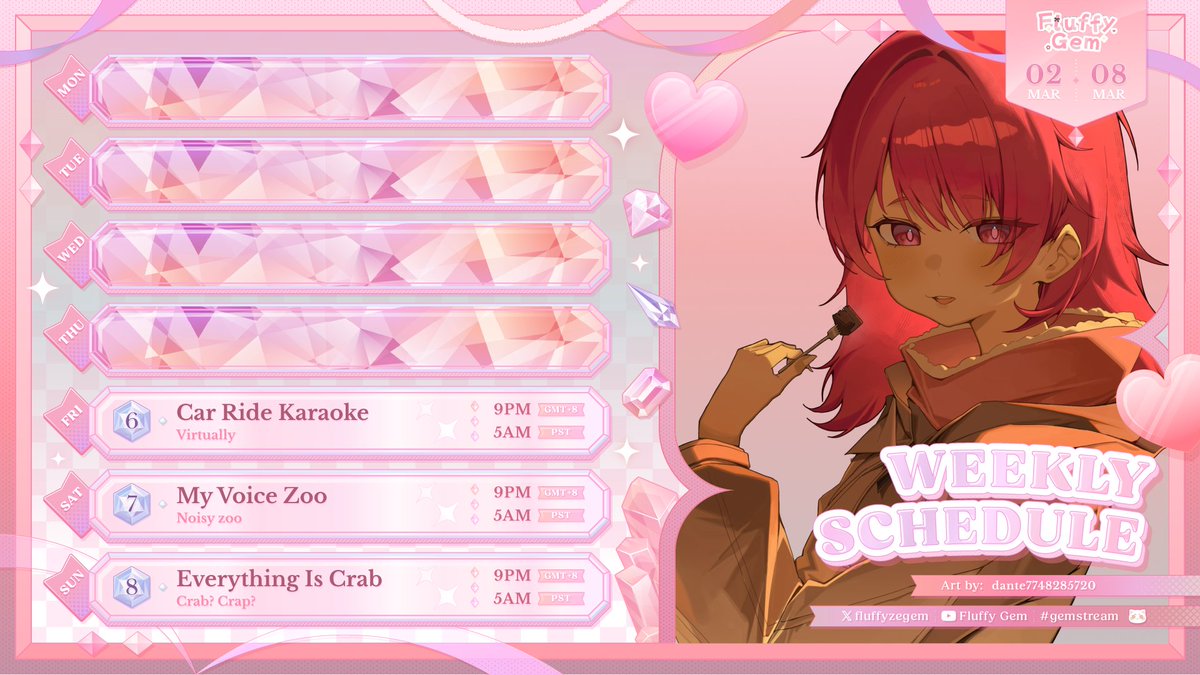 fluffyzegem's tweet photo. ─˙✦ Weekly Schedule週表 ˙✦─
MAR 2nd ~ MAR 8th 2026
GENERAL▸#fluffygem
ART▸ #Batuart
LIVE▸ #Gemstream
MEMES▸ #gemmeme
CLIPS▸ #gemzclips
FAN NAME▸ Batunian
OSHIMARK▸ ☁️💎
ART▸ dante
─── ⋆。°✦
TWITCH▸ https://t.co/FT8qD3Af1Q
YT▸ https://t.co/E5AsntIoFC https://t.co/uWPjIQRDgA