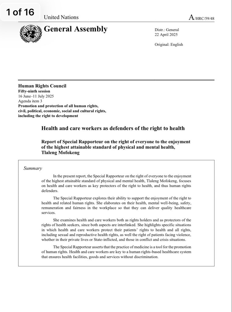 In this report of October 2025 presented to the General Assembly, I, the UN Special Rapporteur on the right of everyone to the enjoyment of the highest attainable standard of physical and mental health, focused on health and care workers as key protectors of the right to health.