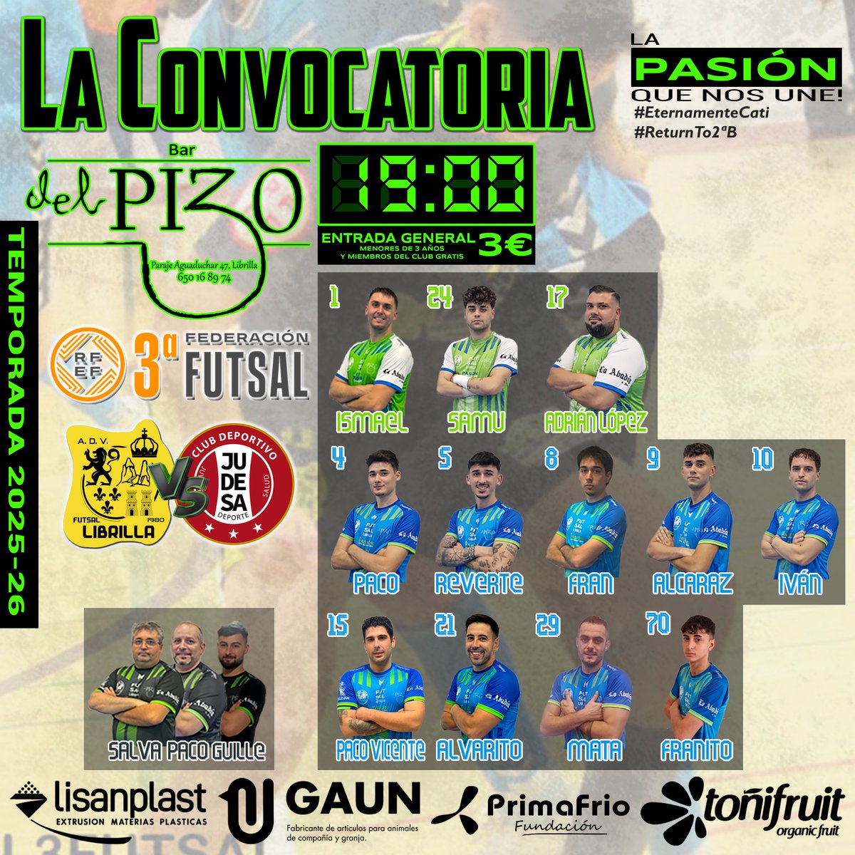FutsalLibrilla's tweet photo. El PIZO BAR nos trae la convocatoria para la tarde de hoy; seguimos luchando con honor y coraje.
#EternamenteCati
#LaPasionQueNosUne
#ReturnTo2aB https://t.co/gLmMgYpEcS
