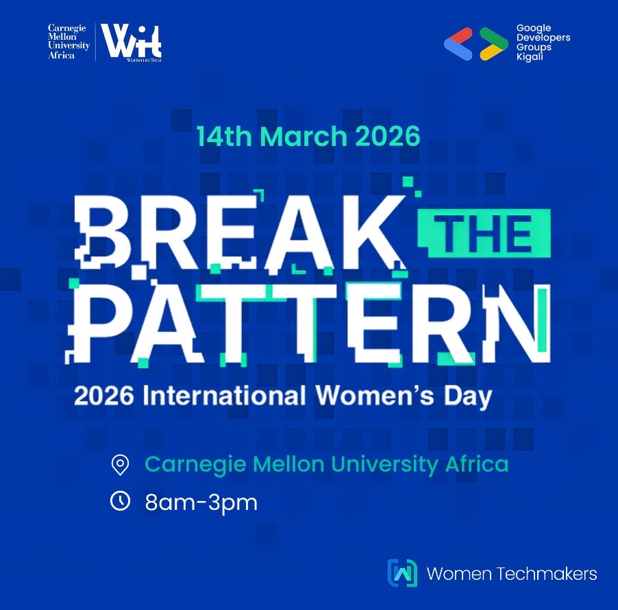 🚀 BREAK THE PATTERN – IWD 2026

On March 14, we’re bringing together bold women in tech to challenge norms, share knowledge, and shape the future of innovation.

📍 Carnegie Mellon University Africa
⏰ 8AM–3PM

#IWD2026 #GDGKigali #WomenInT
