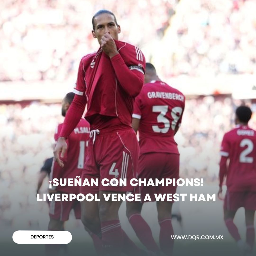 ¡Sueñan con Champions! 
Liverpool vence a West Ham 

En una temporada de altibajos para Liverpool, las cosas comienzan a mejorar en la segunda mitad. A pesar de que las formas no convencen, los de Arne Slot sacaron la victoria con un marcador de 5-2 sobre West Ham