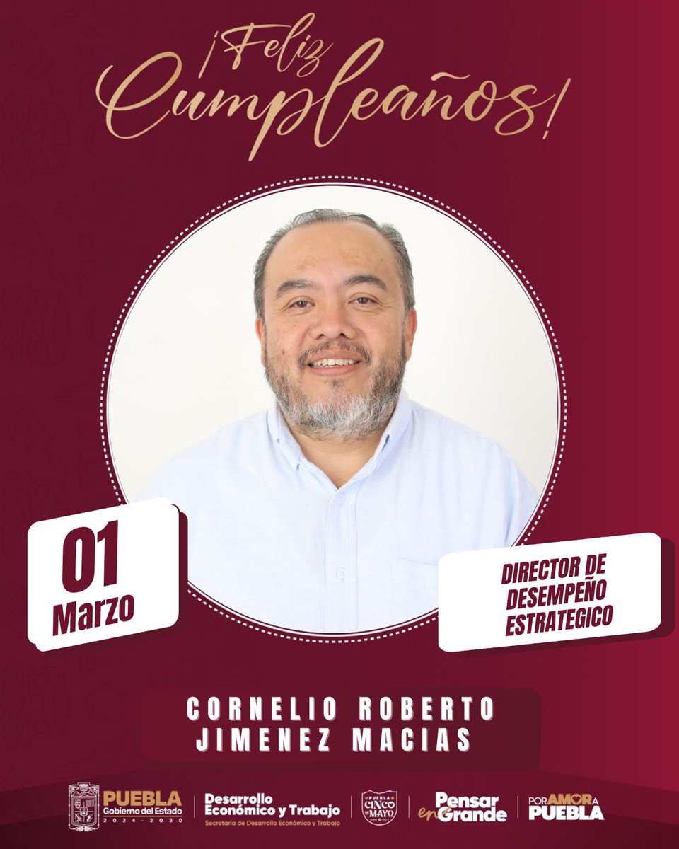 SedetraGobPue's tweet photo. Celebramos el cumpleaños de Cornelio Roberto Jiménez Macías, Director de Desempeño Estratégico.

Su dedicación y profesionalismo contribuyen a consolidar un gobierno eficiente, con visión y resultados para las y los poblanos. Que este nuevo año esté lleno de bienestar y satisfacciones. ¡Enhorabuena! 🎂✨ #PorAmorAPuebla