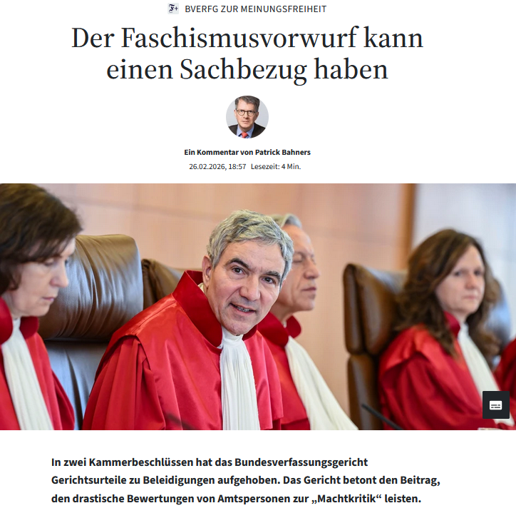 Ein beachtliches Urteil zur Meinungsfreiheit: Das Bundesverfassungsgericht urteilte jetzt über Verfassungsbeschwerden gegen Ge­­richtsurteile bezüglich angeblich ehrverletzender Äußerungen, und stärkte die Meinungsfreiheit:
„Teil dieser Freiheit ist, dass Bürger von ihnen als