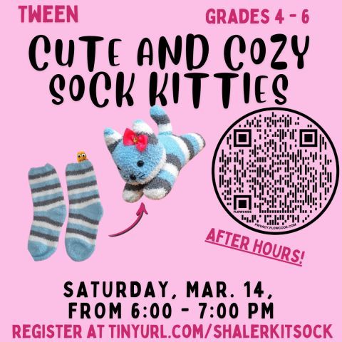 shalerlibrary's tweet image. Tween Craftin': Cute &amp;amp; Cozy Sock Kitties at #ShalerLibrary on Saturday, March 14 at 6PM. Join Miss Libby to make your own adorable cat plushie! Bring 1 pair of crew style fuzzy socks; we'll supply the rest! Register at buff.ly/z5swdBR. A grownup must stay in the building.