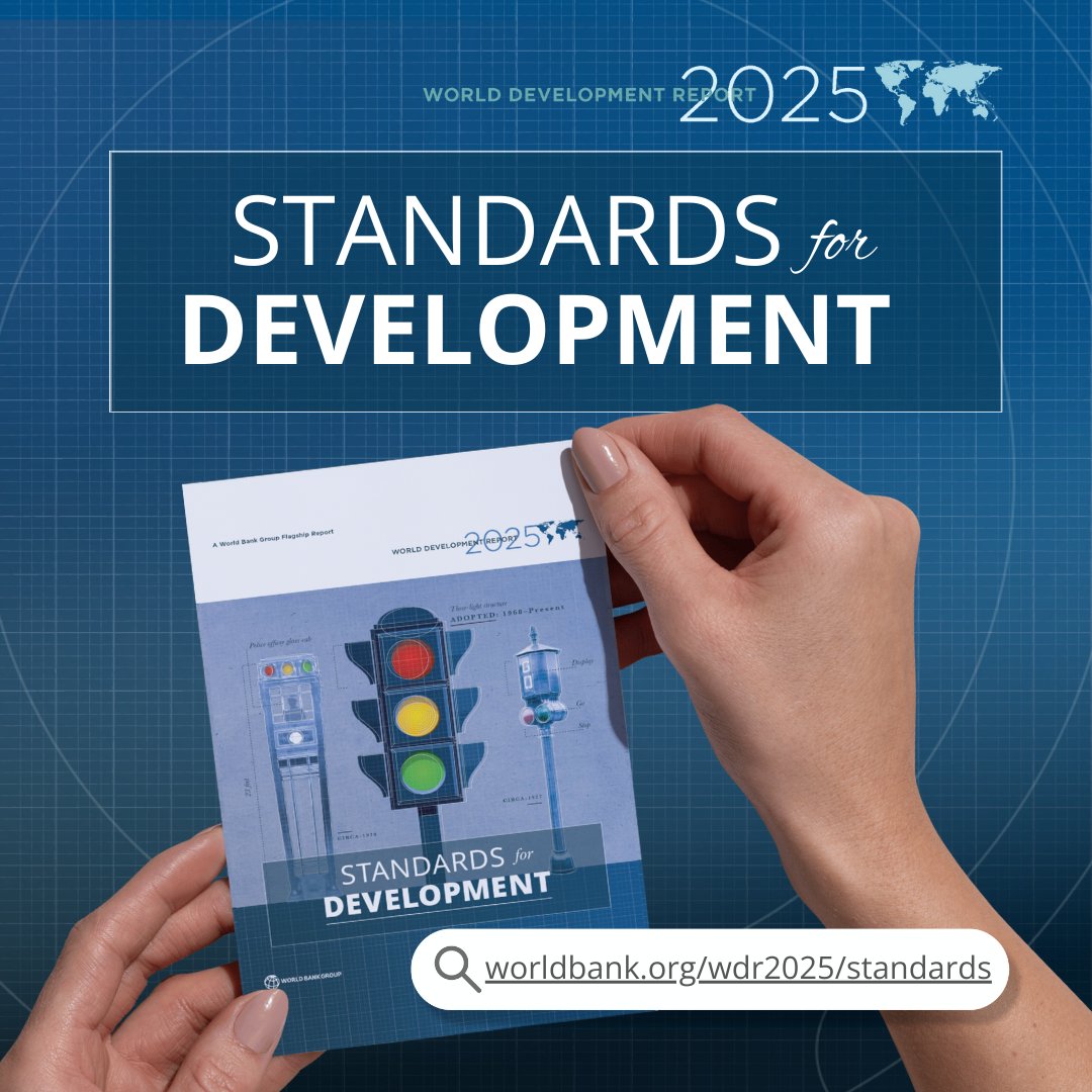 WBGPubs's tweet photo. The World Development Report 2025: Standards for Development outlines how countries can use a structured adapt → align → author approach to turn standards into a springboard for growth and competitiveness.

Read the full #WDR2025 report ➡️ https://t.co/icxaiRTA6c https://t.co/fogQD5byuT