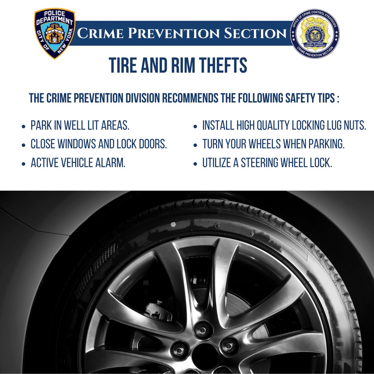 NYPDPSA5's tweet photo. Park in well-lit 💡 areas. Install high quality locking lug nuts 🔩. https://t.co/pqFfDS0nJS