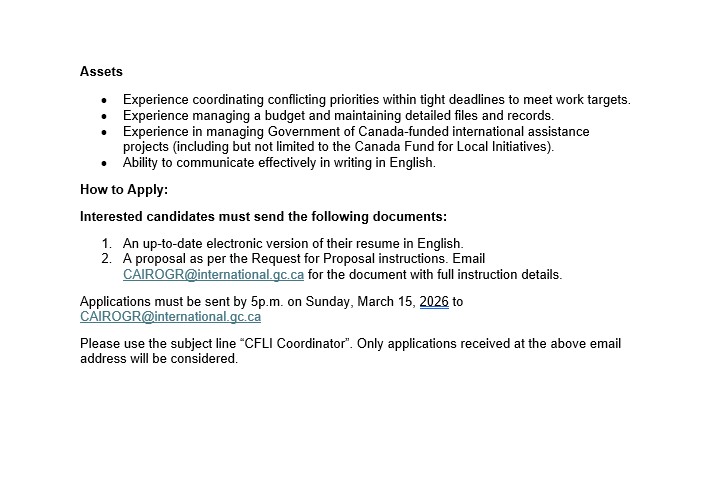 CanEmbEgypt's tweet photo. 📢We are seeking a Coordinator for the #CanadaFund for Local Initiatives (#CFLI) in Egypt 🇪🇬 . 
✍️Applications must be sent by 5p.m. Cairo Local Time on  Sunday, March 15, 2026.
📥✉️Send a message to CAIROGR@international.gc.ca and check below⤵️for details ⏳ https://t.co/MwrXRoRwup
