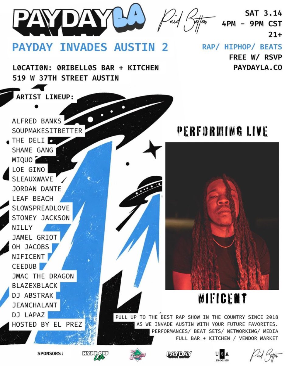 Nificent_RF's tweet photo. March 14th SXSW Austin,TX @payday_la https://t.co/DWMaZwBG06