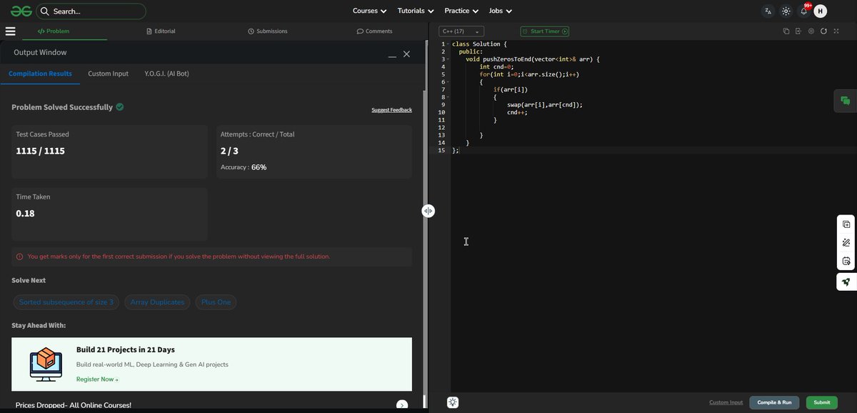#Day3 of solving POTD for GeekStreak60

<a href="/geeksforgeeks/">GeeksforGeeks | Learn to Code</a>
<a href="/NPCI_NPCI/">NPCI</a>
#geekstreak60 #npci #ProblemSolving #DSA