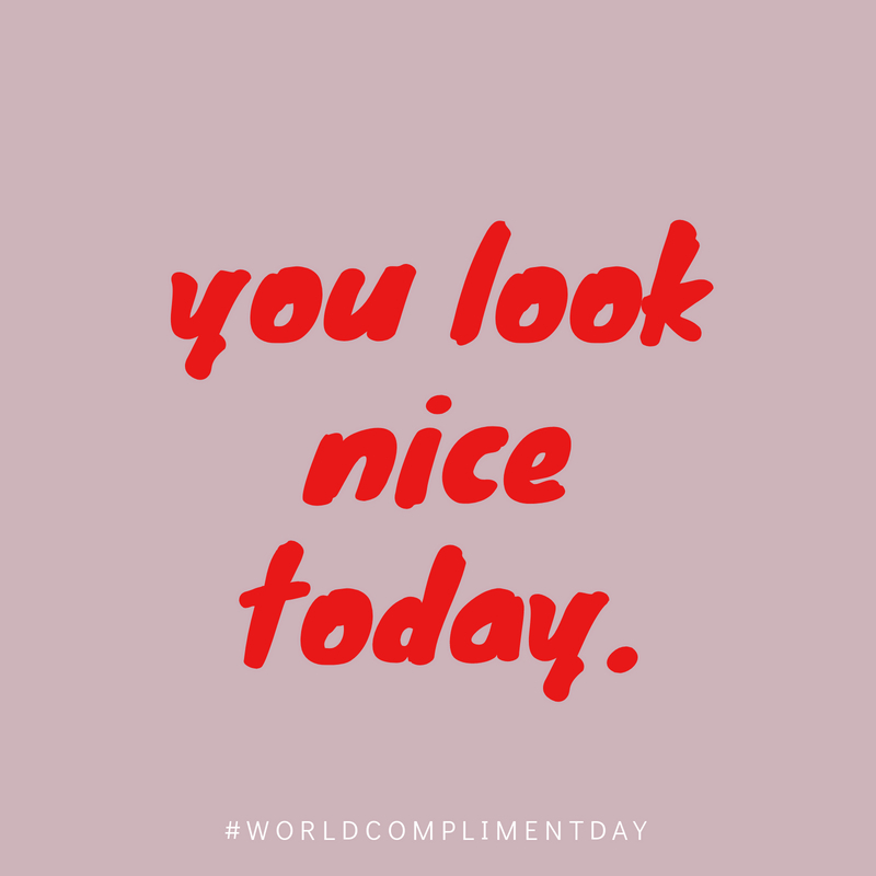 HairRemovalSGF's tweet image. WORLD COMPLIMENT DAY. 

#HOLIDAYS #WORLDCOMPLIMENTDAY #GIVEACOMPLIMENT #BEKIND #SPREADLOVE