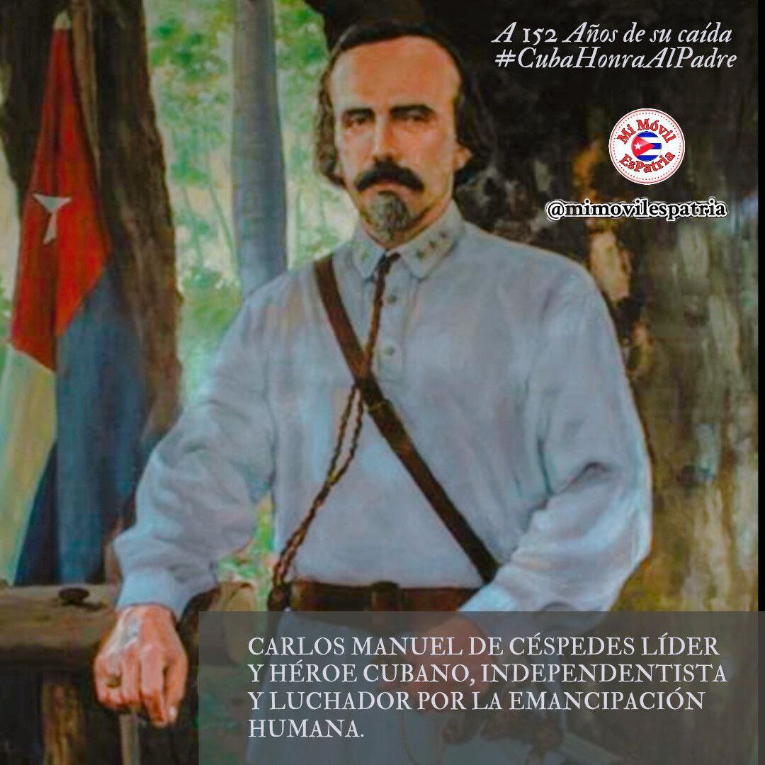 "Me he inmolado ante el altar sagrado de mi Patria en el templo de la ley".
✍️ Carlos Manuel de Céspedes 
A 152 años de su caída en combate #CubaHonra al Padre de la Patria.