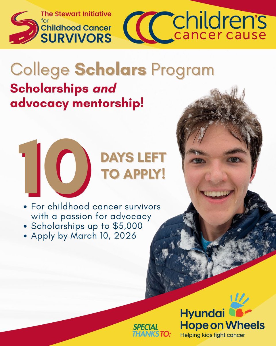 Our College Scholars Program supports survivors who are busy chasing big dreams. Thanks to continued support from Hyundai Hope on Wheels, we will award up to 25 survivors with scholarships ranging from $1,500 to $5,000 this year.

Don't wait: The deadline is quickly approaching.