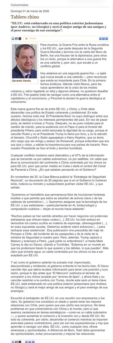 Lo mejor de <a href="/__elmercurio/">El Mercurio</a> hoy es la lúcida columna de <a href="/GerardoVarela_A/">Gerardo Varela Alfonso</a> sobre el cable submarino. Una revisión corta y precisa, sin ambages sobre la posición geopolítica de Chile, los desafíos del futuro gobierno y el desastre que deja en política exterior el que se va. Varela