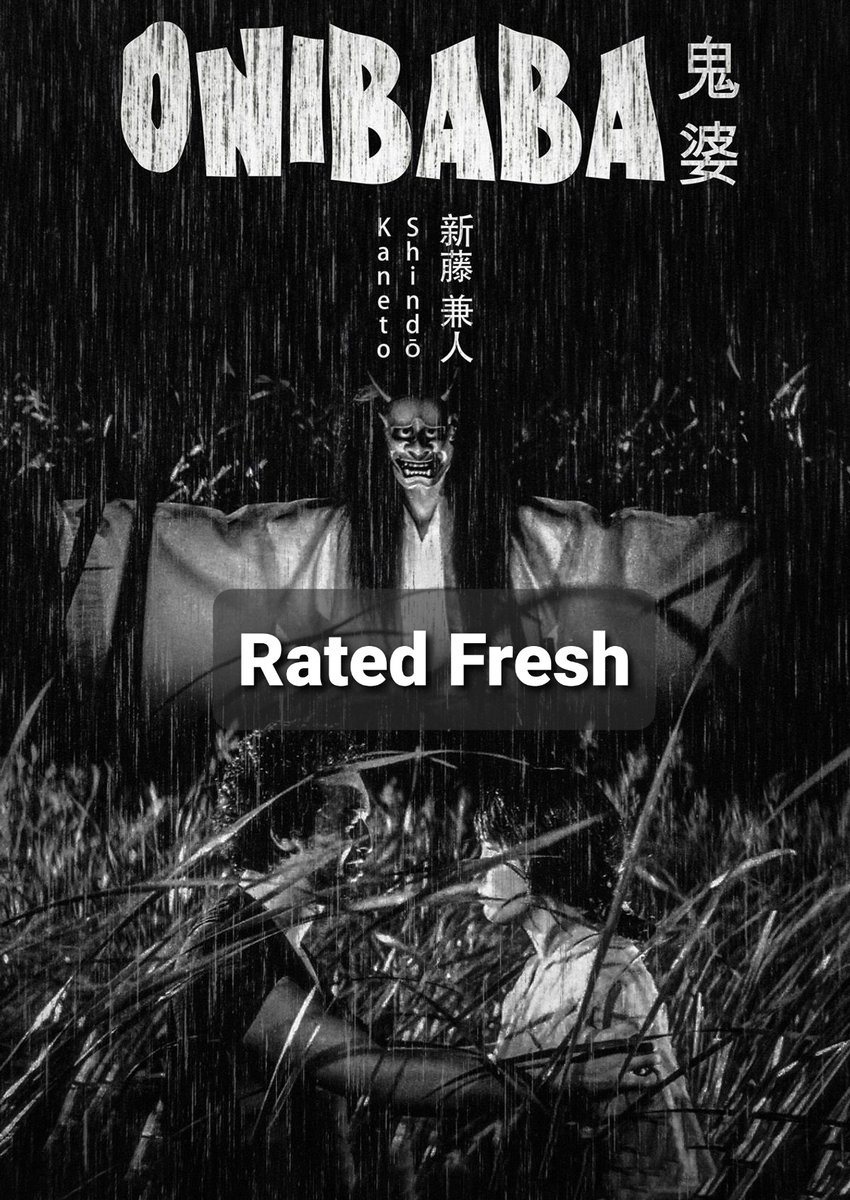 rouenation's tweet photo. #Onibaba aka #TheHole1964 4 out of 5 #MovieReview #RatedFresh https://t.co/YkWmmCtyfY