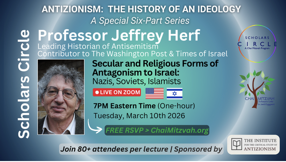 AndrewPessin's tweet photo. Ready for a mind-blowing and oh so timely (i.e. urgent) lecture?

Chai Mitzvah Scholars Circle presents The Institute for the Critical Study of Antizionism (ICSA):

“Antizionism: The History of an Ideology,” a free six-part lecture series!

Next up:

Prof. Jeffrey Herf
“Secular and Religious Forms of Antagonism to Israel: Nazis, Soviets, Islamists”
Tuesday, March 10
7-8 PM Eastern time

Register here: https://t.co/HzQwLhld97.

And please spread the word!

Those who pre-register will have access to a recording afterward if they cannot make it live.

ICSA produces and promotes critical scholarship on the history, evolution, and contemporary manifestations of antizionism, as an ideology, a worldview, and a movement. For more information, visit the website https://t.co/mVUMEjIt1i, follow on X @InstituteCSA, and subscribe to the free substack, https://t.co/2GX9lZnKVx.

@richard_landes @elderofziyon @adam_louis52328 @LekhtNaya @MikeNew19512115 @LenGrunstein @ShabbosK @ShaiDavidai @SamuelJHyde11