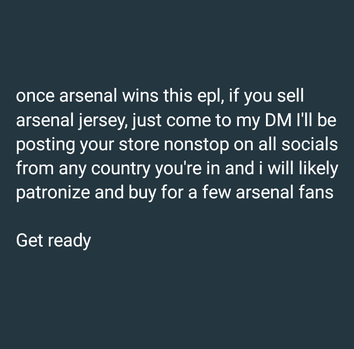 jaysoccertips's tweet photo. once arsenal wins this epl, if you sell arsenal jerseys, just come to my DM I'll be posting your store nonstop on all socials from any country you're in and i will likely patronize and buy for a few arsenal fans

Get ready... Retweet this https://t.co/sc9Ip1wo87