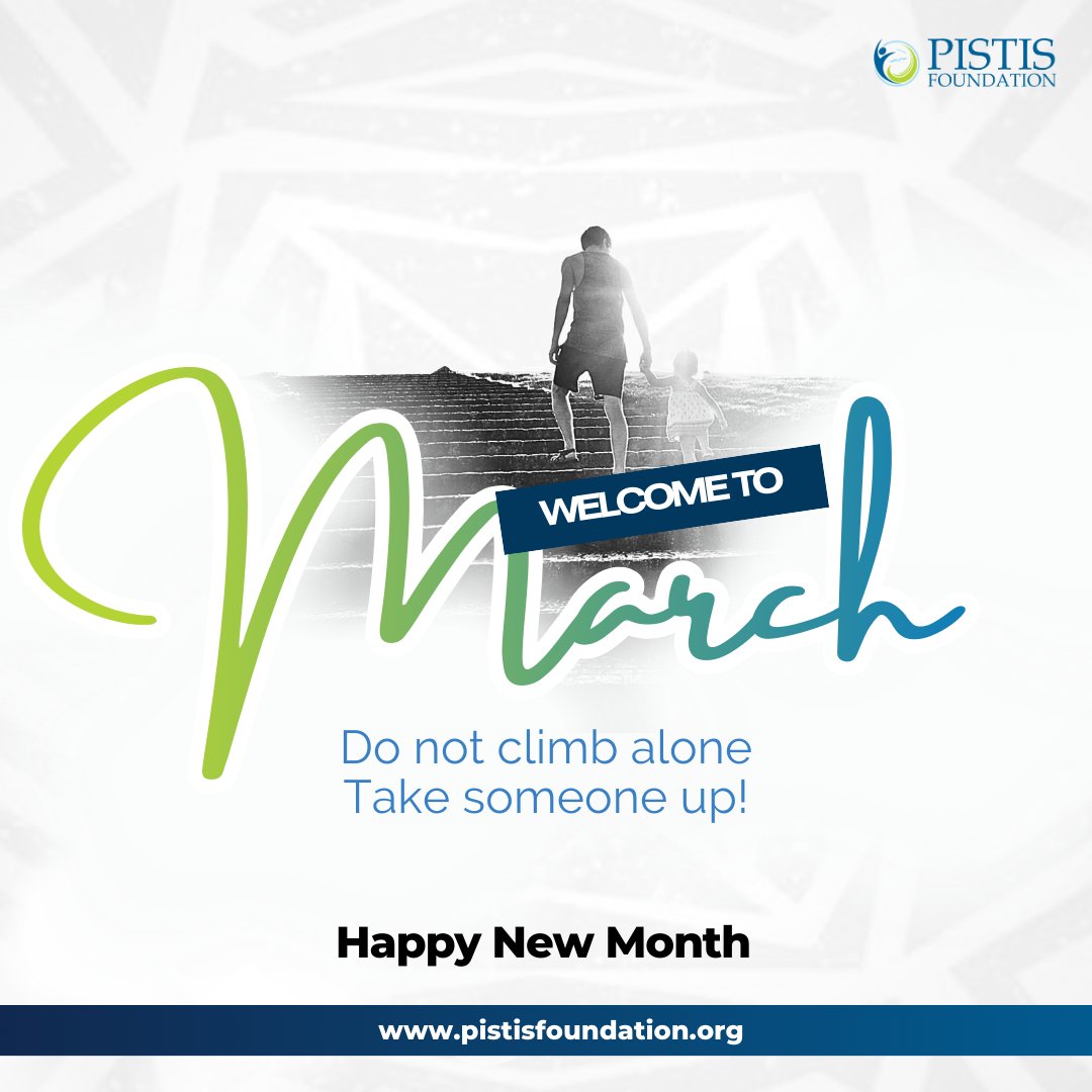 #HappyNewMonth
Welcome to March!

#PistisFoundation
