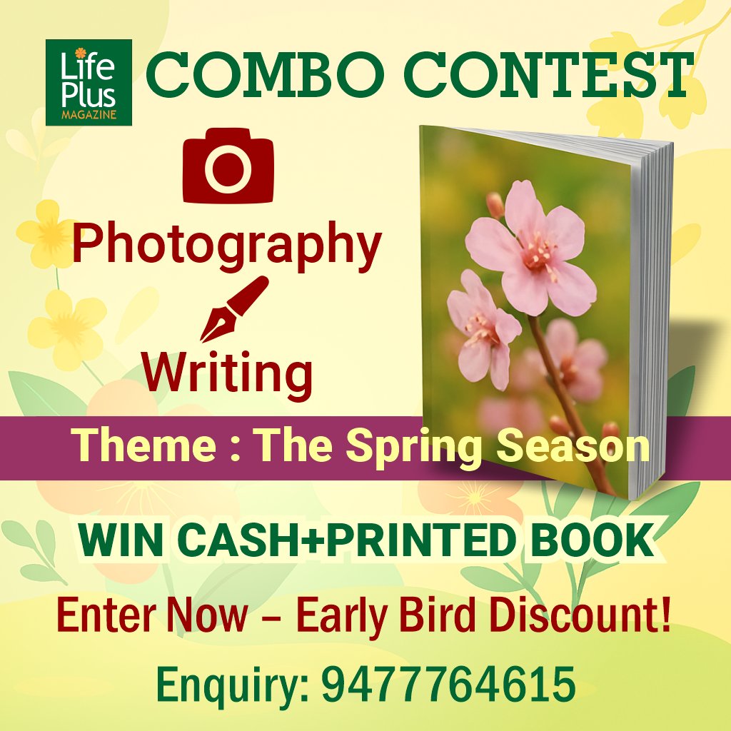 Lifeplus Magazine invites you to join the Spring Photography + Writing Contest 2026.
Capture  the beauty of spring through your lens or words, and stand a chance to  win cash + get published in our contest book! 
 Submit entry lifeplusmag.com/spring-competi…