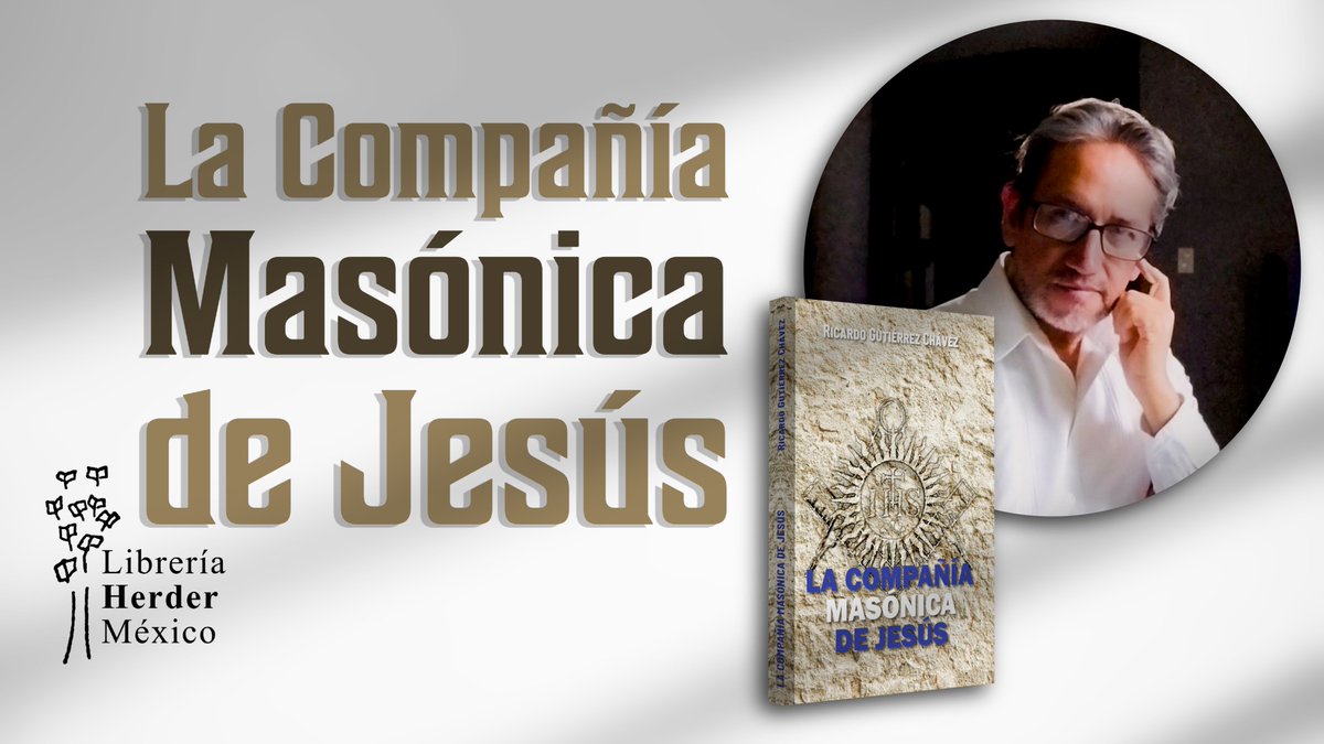 REVISTALATENTE's tweet photo. Este domingo 1 de marzo a las 17:00 hrs, te invito a la transmisión de la entrevista que el filósofo Miguel Cabrera hizo al autor del libro La Compañía Masónica de Jesús: Ricardo Gutiérrez Chávez
⬇️⬇️⬇️⬇️⬇️
https://t.co/uAm1Eiz51e? https://t.co/wqA582j2sp