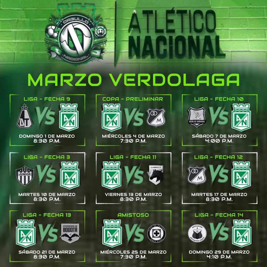 𝗠𝗔𝗥𝗭𝗢 𝗩𝗘𝗥𝗗𝗢𝗟𝗔𝗚𝗔 🇳🇬⚽️ 

9 partidos hacen parte de la agenda de <a href="/nacionaloficial/">Atlético Nacional</a> para el mes de marzo. 

7 juegos de Liga, 1 de Copa Sudamericana y 1 amistoso internacional.