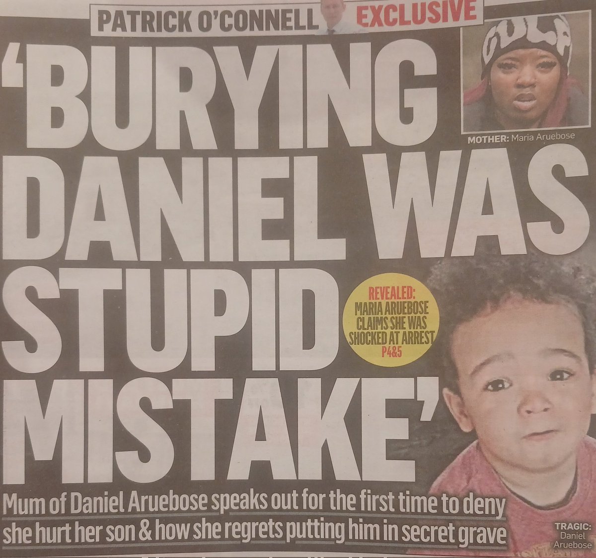 It can not be described and passed off as "a stupid mistake" to conceal and bury your three year old child on wasteland. Daniel's African mother claims he died of natural causes. So, if that is the case, why would she hide his body? An autopsy on a newly deceased person would
