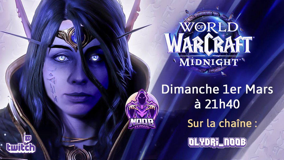 Ça part en live pour wowoter ! #WoWMidnight <a href="/Olydri_Noob/">Noob - Olydriverse</a> twitch.tv/olydri_noob