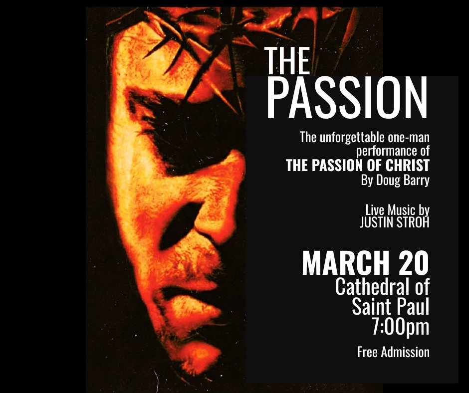justinstroh's tweet photo. After 30 years, the Holy Spirit has brought a special partnership full circle.

On Friday, March 20th at 7 PM, I’m joining my friend Doug Barry at the Cathedral of St. Paul for a live performance of "The Passion of Christ."

No script. No rehearsal. Just prayer. 1/5 https://t.co/f5M1cEHZGz