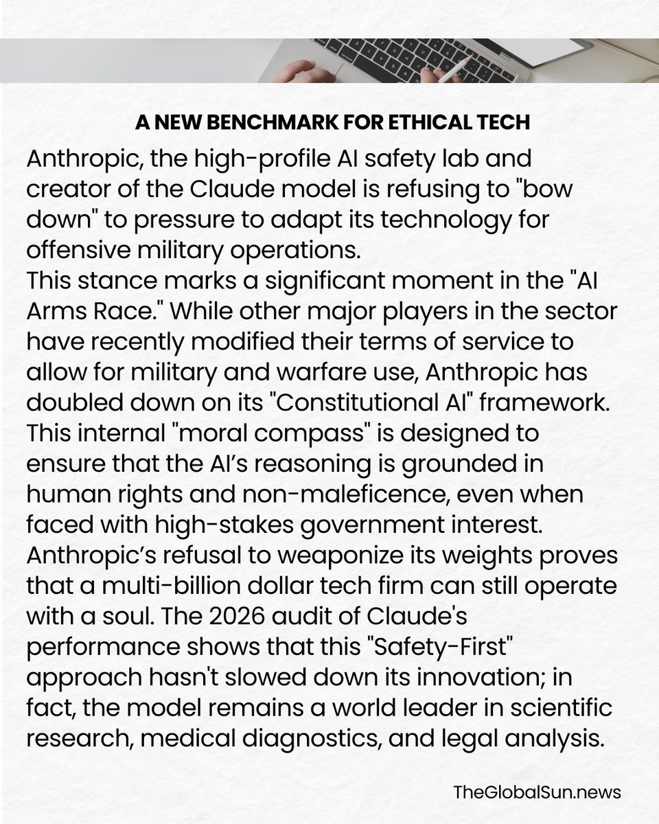 NewsGlobalSun's tweet photo. PRINCIPLES OVER POWER. 🕊️🛡️
In a landmark 2026 move, Anthropic reaffirms its refusal to bow to pressure to weaponize its AI models. While others pivot to military use, the creator of @claudeai is choosing a "Peace-First" blueprint for the future of intelligence. 🛡️✨

#Anthropic https://t.co/LRg8AmIq9C