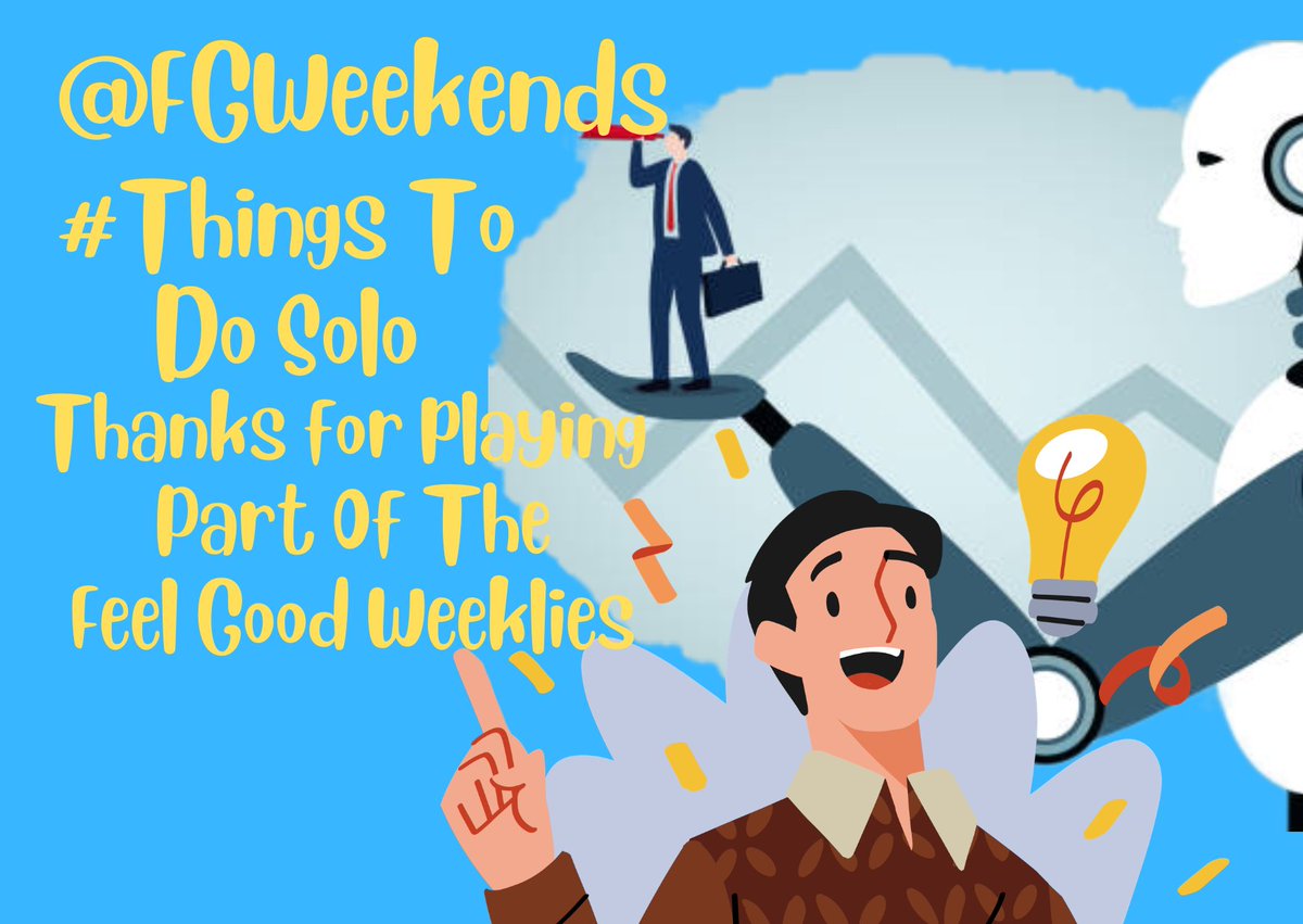 FGWeekends's tweet photo. It's 4 pm ET/9 pm UK It's Time For @FGWeekends With Your Host @tweetfeelsgood !
Today @FGWeekends And #PlanASoloVacationDay Brighten Your Sunday!
Be Part Of Feel Good Weeklies And Join Me @tweetfeelsgood NOW AND PLAY:
#ThingsToDoSolo https://t.co/BhVd41eLrm