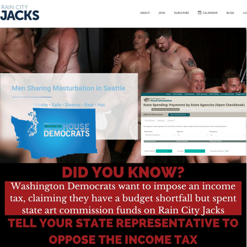 DID YOU KNOW?

WA Dems are adding $2 billion in spending to the budget &amp; imposing an income tax, claiming we have a budget shortfall, but gave thousands of dollars from the state's art commission to Rain City Jacks?

WA doesn't have a revenue problem it has a spending problem