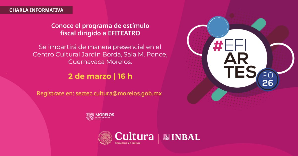 efiartesmx's tweet photo. El INBAL, en colaboración con la Secretaría de Cultura del Estado de Morelos, te invita a la sesión informativa de EFITEATRO.

📅 Lunes 2 de marzo | 16:00 h
Ponente: René Roquet Carniago

Registro: sectec.cultura@morelos.gob.mx
Informes: 777 329 2200 ext. 1020 https://t.co/kh4s7wIXDn