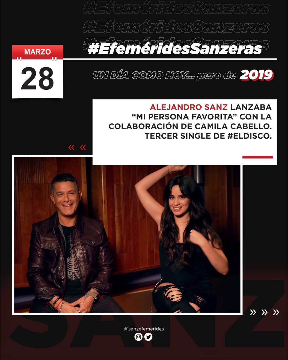 SanzEfemerides's tweet photo. 🗓 | #EfemeridesSanzeras
Un día como hoy, @AlejandroSanz estrenaba "Mi persona favorita" con la colaboración de Camila Cabello. Tercer single de #ElDisco
#AlejandroSanz
#UnDíaComoHoy #TalDíaComoHoy #Efemérides https://t.co/C7sm4PJoL4