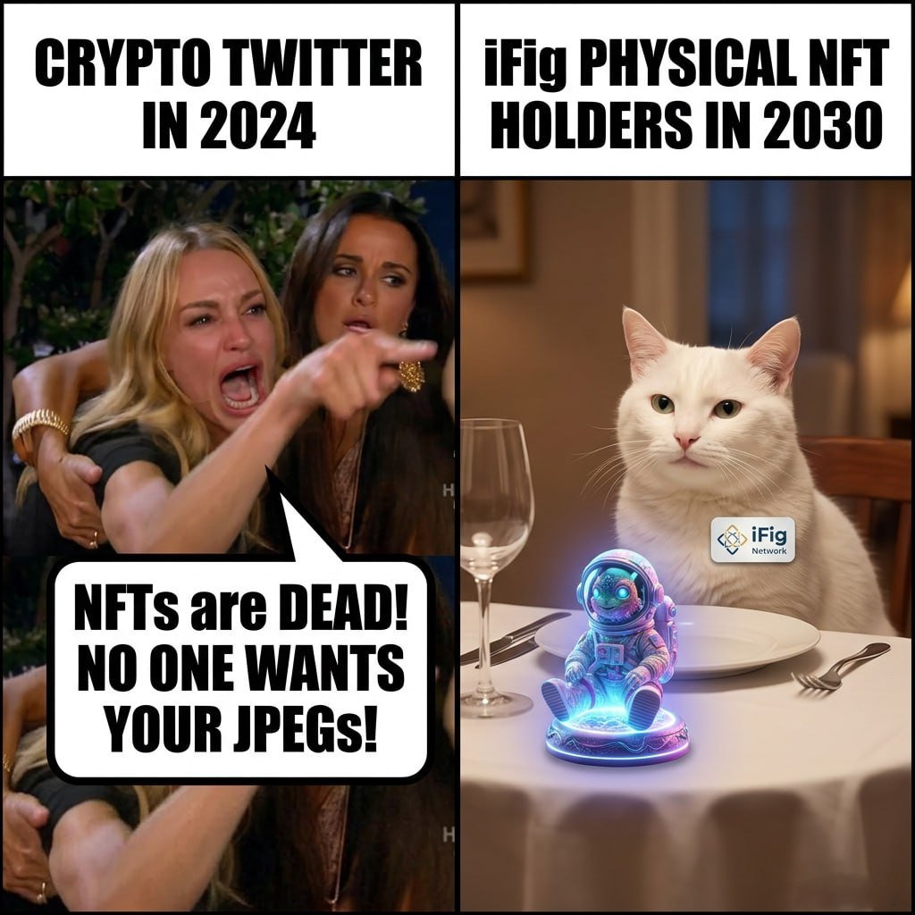 Crypto Twitter in 2024: "NFTs are dead! No one wants your JPEGs!"

iFig holders in 2030: 😌🍵

When your NFT is an actual physical collectible sitting on your shelf, the noise doesn't hit the same.

<a href="/iFig_Network/">iFig Network</a> 
 <a href="/iFigNetwork/">iFigNetwork</a> 
#iFigMeme2