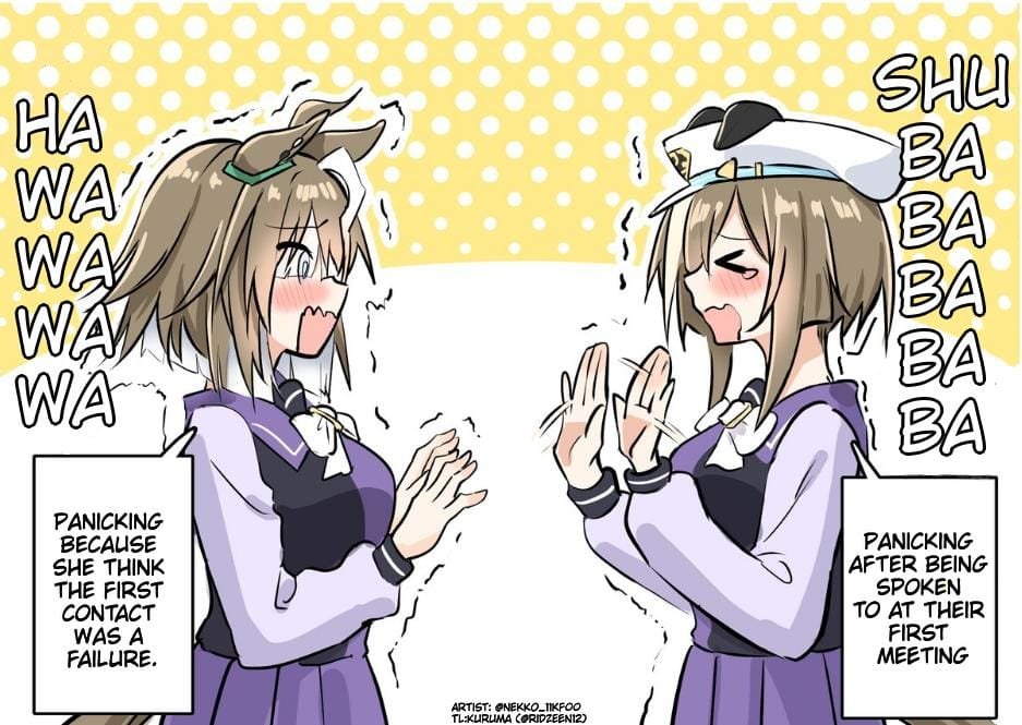 "I want both of them to get panic" by nekko_11kf00

Translated by me (kuruma)

#umamusume #UmaTranslations #ウマ娘 #ウマ娘英訳