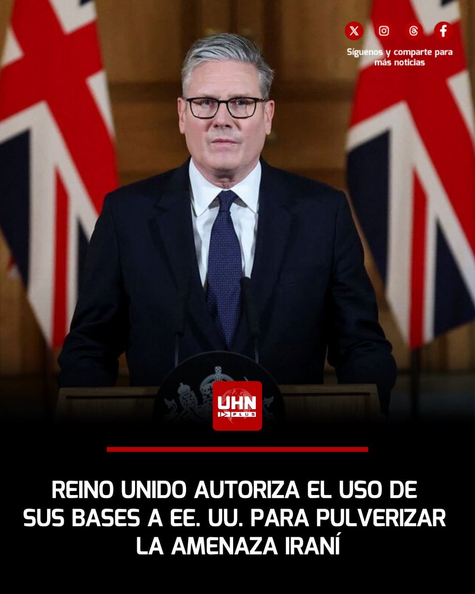 🇬🇧🇺🇸🇮🇷‼️ | El Primer Ministro británico Keir Starmer ha anunciado que el Reino Unido permitirá a los Estados Unidos utilizar sus bases militares para destruir la capacidad de ataque del régimen iraní.