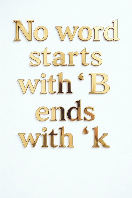 No word starts with B ends with K?????🤔

Tell me in the comments?