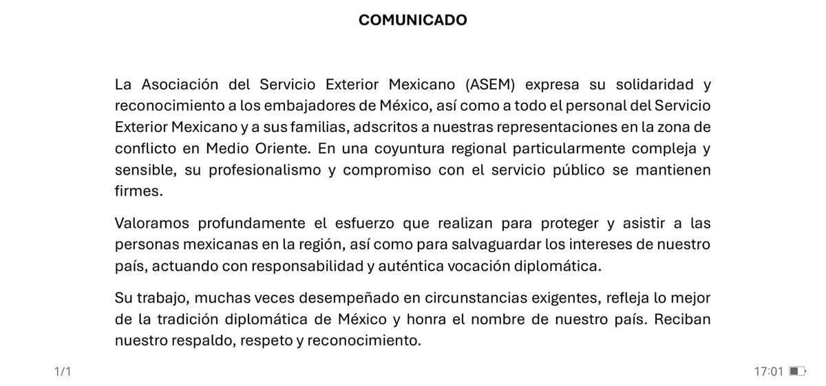 La Asociación del Servicio Exterior Mexicano expresa su solidaridad y reconocimiento al personal del Servicio Exterior Mexicano adscrito a nuestras representaciones en la zona de conflicto en Medio Oriente, así como a sus familias, por su compromiso en circunstancias complejas.